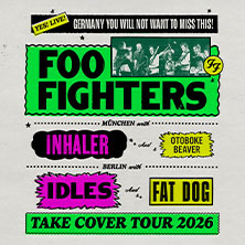 Foo Fighters - TAKE COVER TOUR 2026 01.07.2026 Olympiastadion Berlin